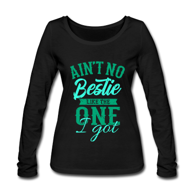 geburtstagsgeschenke mama Langarmshirt - Aint No Bestie Beste Freundin Freundschaft Sprüche