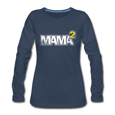 geburtstagsgeschenke mama Langarmshirt - Mamamotiv > Mama hoch zwei Mama² > Mama des Jahres