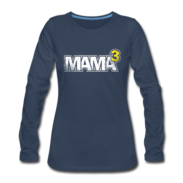 geburtstagsgeschenke mama Langarmshirt - Mamamotiv > Mama hoch drei Mama³ > Mama des Jahres