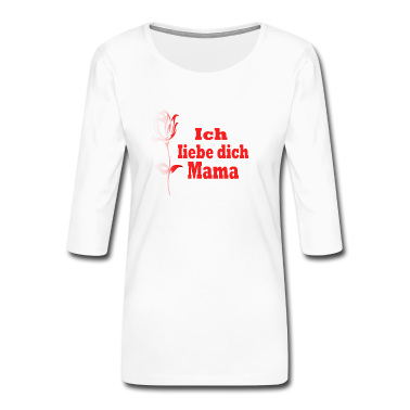 geburtstagsgeschenke mama Langarmshirt - ich liebe dich mama