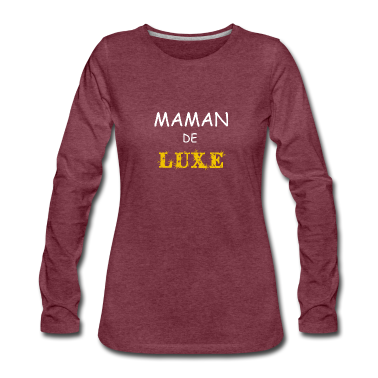 geburtstagsgeschenke mama Langarmshirt - Luxus-Mama