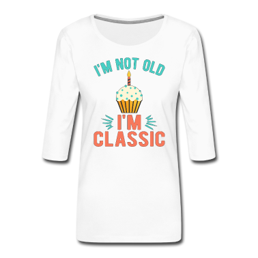 geburtstagsgeschenke mama Langarmshirt - Geburtstagsgeschenk Ich bin kein alter Klassiker