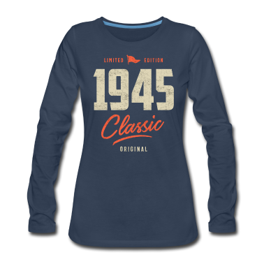geburtstagsgeschenke mama Langarmshirt - 1945 Klassisches Geburtstagsgeschenk