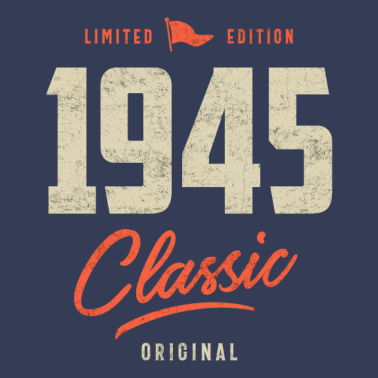 Motiv 1945 Klassisches Geburtstagsgeschenk
