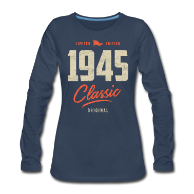 geburtstagsgeschenke mama Langarmshirt - 1945 Klassisches Geburtstagsgeschenk