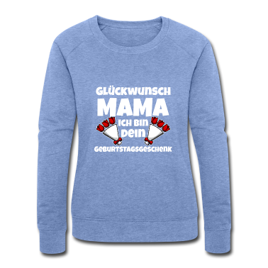 geburtstagsgeschenke mama Pullover - Mama Geburtstag I Mama Geburtstagsgeschenk I Mutte