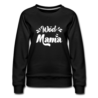 geburtstagsgeschenke mama Pullover - Wöd Mama Österreich Beste Mama Mutter Mutti