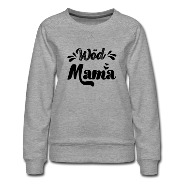geburtstagsgeschenke mama Pullover - Wöd Mama Österreich Beste Mama Mutter Mutti