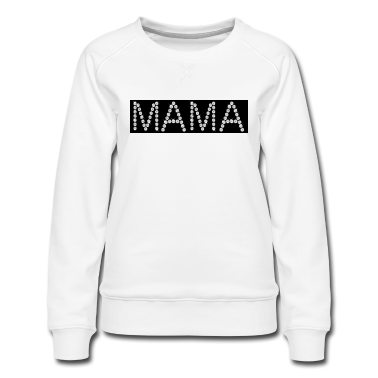 geburtstagsgeschenke mama Pullover - MAMA - MUTTERTAG - VALENTINSTAG - GEBURTSTAG