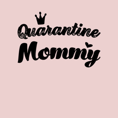 Motiv Quarantäne Mama beste Mama der Welt Mutti Mutter