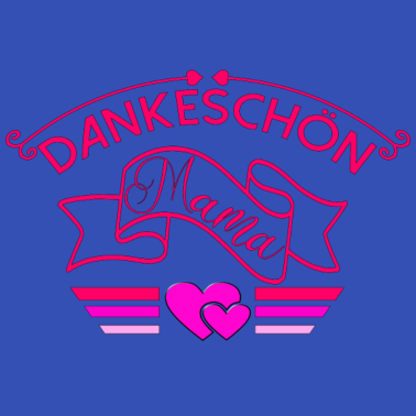 Motiv GESCHENKE FÜR MAMA DANKESCHÖN DANKE MUTTER