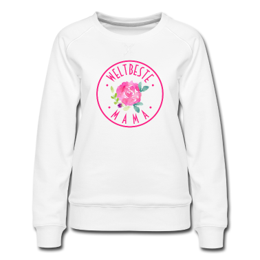 geburtstagsgeschenke mama Pullover - WELTBESTE MAMA - GEBURTSTAG - MUTTERTAG - GESCHENK