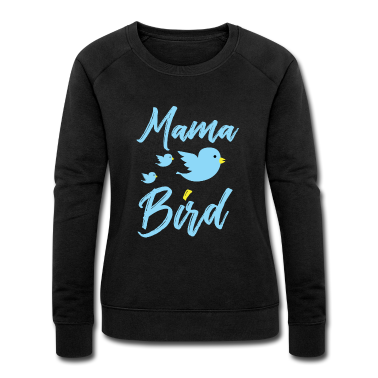 geburtstagsgeschenke mama Pullover - Vögel Vogelliebhaber Mama Vogel Geschenkidee Geburtstagsgeschenk