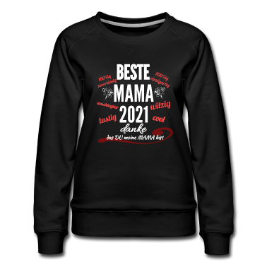 geburtstagsgeschenke mama Pullover - Beste Mama 2021..danke das Du meine Mama bist