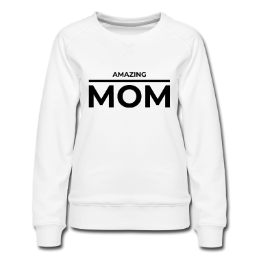 geburtstagsgeschenke mama Pullover - Erstaunliche Mutter