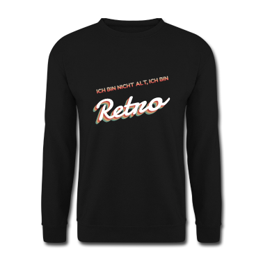 geburtstagsgeschenke mama Pullover - Ich bin Retro Geburtstagsgeschenk