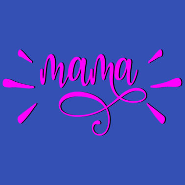 Motiv Schriftzug Mama PINK ROSA MUTTER GESCHENK IDEEN