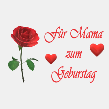 Motiv Geburtstag Mama