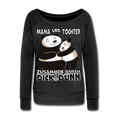 geburtstagsgeschenke mama Pullover - Mama und Tochter durch dick & dünn Panda