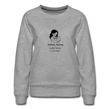 geburtstagsgeschenke mama Pullover - T-Shirt Mama, Mama, immer noch Mama und dann Papa