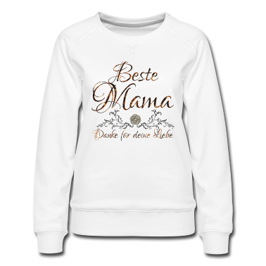 geburtstagsgeschenke mama Pullover - Beste Mama ..Danke für..