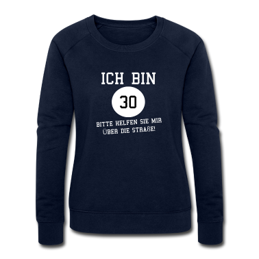 geburtstagsgeschenke mama Pullover - 30 Jahre Geburtstagsgeschenk