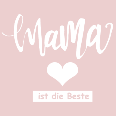 Motiv Die beste Mama der Welt Geschenkidee