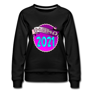geburtstagsgeschenke mama Pullover - MAMA 2021 MUTTERTAGSGESCHENKE MUTTER WERDEN