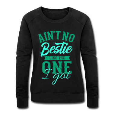 geburtstagsgeschenke mama Pullover - Aint No Bestie Beste Freundin Freundschaft Sprüche