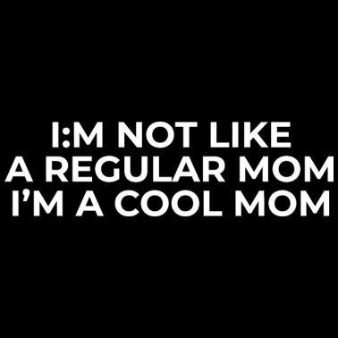 Motiv Im A Cool Mom