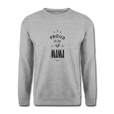 geburtstagsgeschenke mama Pullover - Proud to be mama