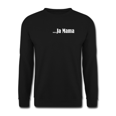 geburtstagsgeschenke mama Pullover - Ja Mama