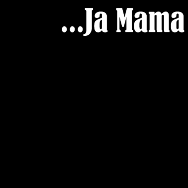 Motiv Ja Mama