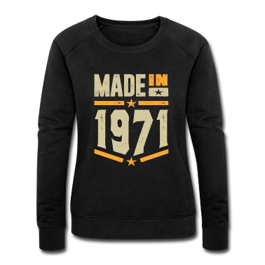 geburtstagsgeschenke mama Pullover - Made In 1971 Geburtstagsgeschenk