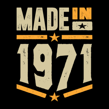 Motiv Made In 1971 Geburtstagsgeschenk