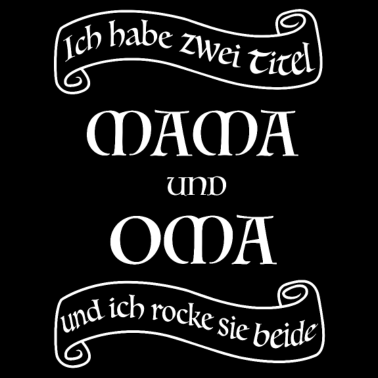 Motiv Mama und Oma rocken