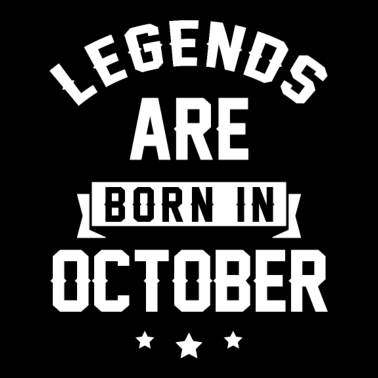 Motiv Legenden werden im Oktober geboren - Geburtstagsgeschenk