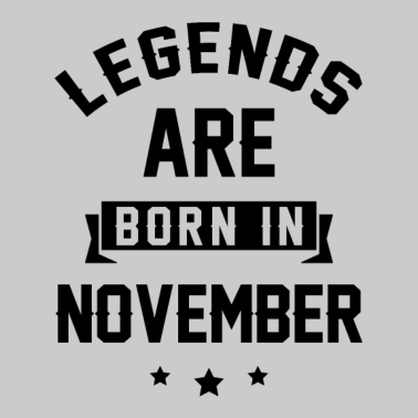 Motiv Legenden werden im November geboren - Geburtstagsgeschenk