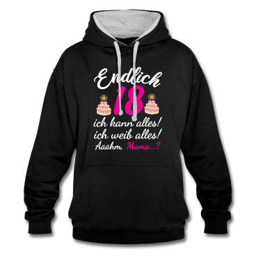 geburtstagsgeschenke mama Hoodie - Endlich 18 | Hilfe Mama Geburtstagsgeschenk