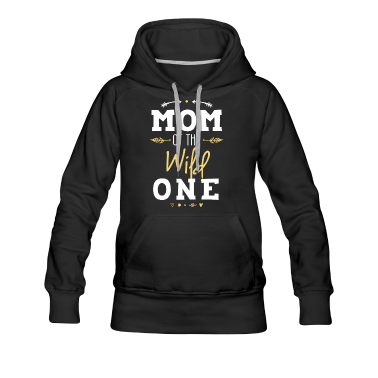 geburtstagsgeschenke mama Hoodie - Mama der wilden ein niedlich1. Geburtstagsgeschenk für Sie