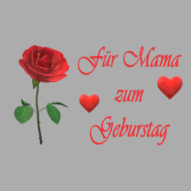 Motiv Geburtstag Mama
