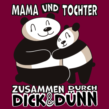 Motiv Mama und Tochter durch dick & dünn Panda