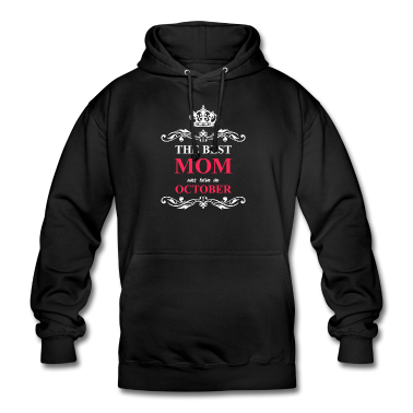 geburtstagsgeschenke mama Hoodie - Beste Mutter geboren Oktober