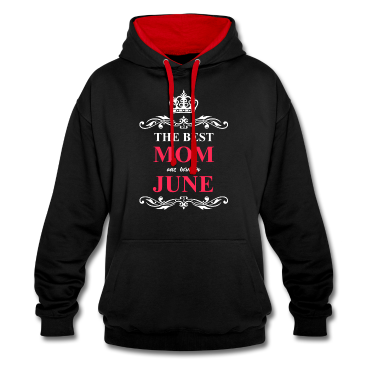 geburtstagsgeschenke mama Hoodie - Beste Mutter geboren Juni