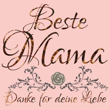 Motiv Beste Mama ..Danke für..