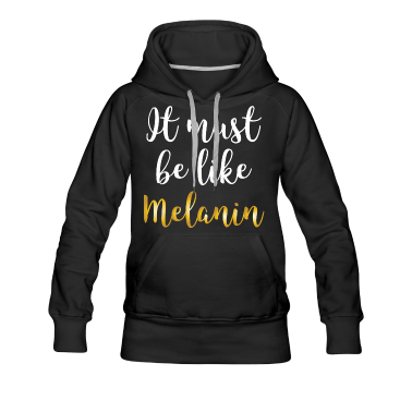 geburtstagsgeschenke mama Hoodie - Afrikanischer Entwurf muss ich das Melanin-Geburtstagsgeschenk sein