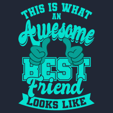 Motiv Awesome Best Friends Bester Freund Freundschaft