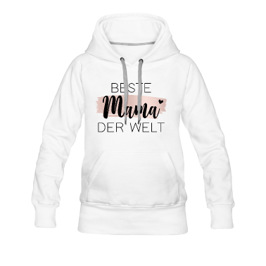 geburtstagsgeschenke mama Hoodie - Beste Mama der Welt