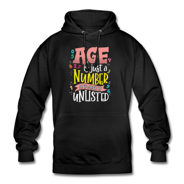 geburtstagsgeschenke mama Hoodie - Geburtstagsgeschenk Alter ist nur eine Zahl und meine ist