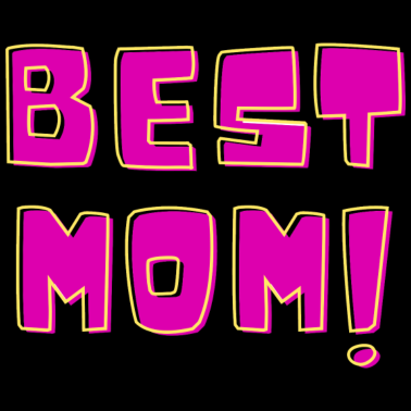Motiv Muttertagsgeschenk - beste Mama - Beste Mama!